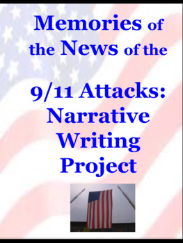 Preview of Narrative Writing Using Sept 11, 2001 Memories 