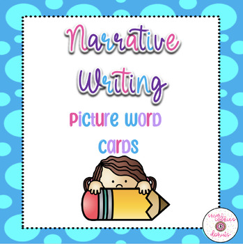 Preview of Narrative Writing Word Bank Cards {Picture Cards with Word Label}