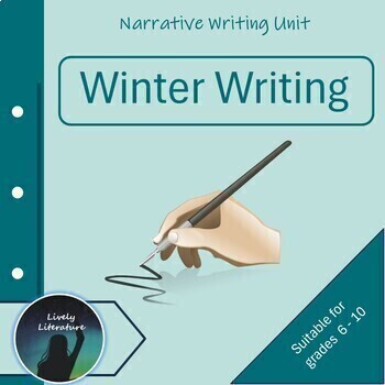 Preview of Narrative Writing for Middle School (Winter Theme) Complete Unit with Lessons