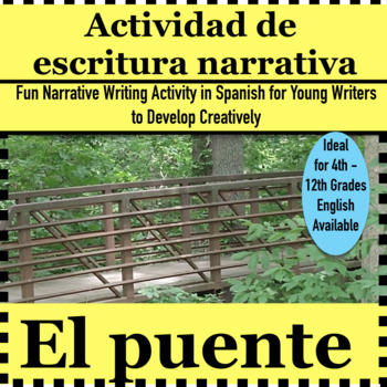 Preview of Narrative Writing in Spanish  The Bridge Escritura narrativa el puente