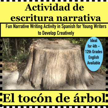 Preview of Narrative Writing in Spanish  The Stump Escritura narrativa el tocón de árbol