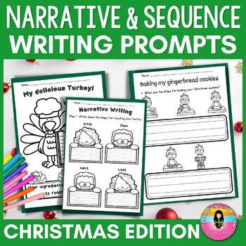 Preview of Narrative and Sequence Writing Prompts | Christmas Worksheets