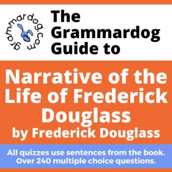 Preview of Narrative of the Life of Frederick Douglass - Grammar Quiz