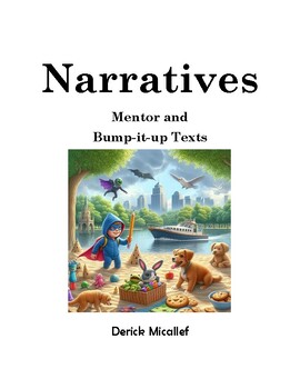Preview of Narratives- Mentor and  Bump-it-up Texts