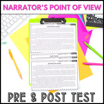 Preview of Narrator's Point of View Assessments - Pre and Post Test - RL 6.6