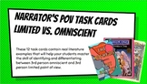 Narrator's Point of View Limited vs. Omniscient Task Cards