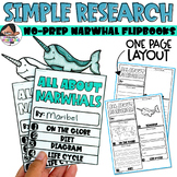 Narwhal Research for Littles | No-Prep Flipbook | Winter A