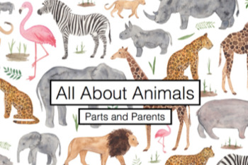 Preview of Nat Geo First Grade Animal Parts and Parents DISTANCE LEARNING