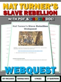 Nat Turner's Slave Rebellion - Webquest (Google Doc)