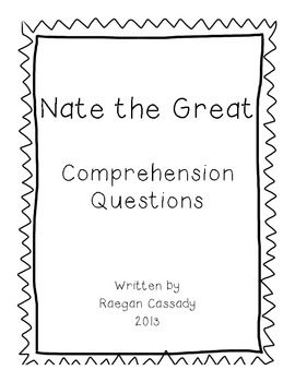 Nate the Great Comprehension Questions by Mrs Cassady | TpT