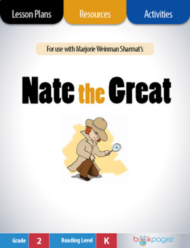 Preview of Nate the Great Lesson Plans & Activities Package  (CCSS)