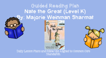 Preview of Nate the Great (Level K) Guided Reading Lesson Plan