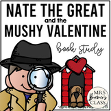Nate the Great and the Mushy Valentine | Book Study Activities