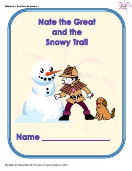 Preview of Nate the Great and the Snowy Trail Complete Study Guide
