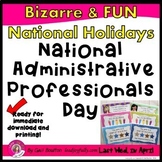 National Administrative Professionals' Day (April 24, 2024)