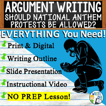 Preview of Argumentative Essay Writing - Graphic Organizer - National Anthem Protests