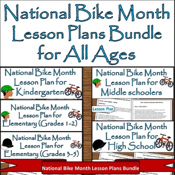 Preview of National Bike Month Lesson Plan Bundle:Engaging Activities for All Ages/May Ride