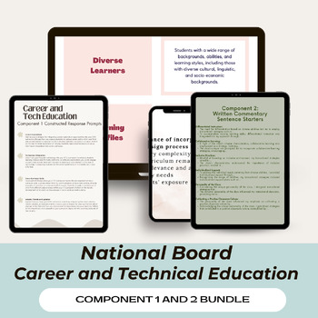 Preview of National Board Career and Technical Education CTE: Components 1 and 2 Bundle