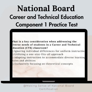 Preview of National Board Career and Technical Education CTE: Component 1 Practice Test