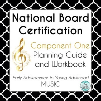 Preview of National Board Certification EAYA Music Component 1 Planning Guide and Workbook