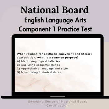Preview of National Board English Language Arts Ages 11 - 18: Component 1 Practice Test