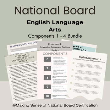 Preview of National Board English Language Arts Ages 11 - 18: Components 1 - 4 Bundle