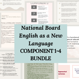 National Board English as a New Language:  Components 1 - 