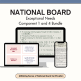 National Board Exceptional Needs: Component 1 and 4 Bundle