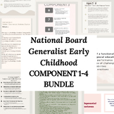 National Board Generalist: Early Childhood Components 1 - 