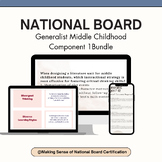 National Board: Generalist Middle Childhood Component 1 Bundle