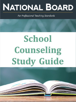 Preview of National Board School Counseling Component 1 Study Guide