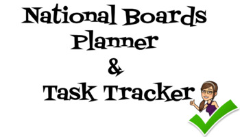 Preview of National Boards Planner & Task Tracker