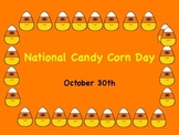 National Candy Corn Day Power Point and Notes Page