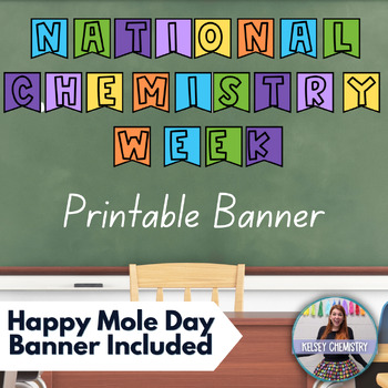 National Chemistry Week Banner, Mole Day Decor - Black & White | TpT