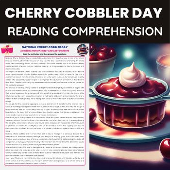Preview of National Cherry Cobbler Day Reading Comprehension | History of American Desserts