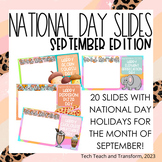 National Day Slides - SEPTEMBER EDITION
