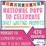 National Days to Celebrate ALL YEAR Bundle of Writing Prompts!