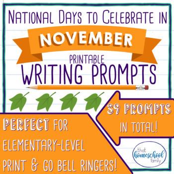 National Days to Celebrate in November Writing Prompts | TpT