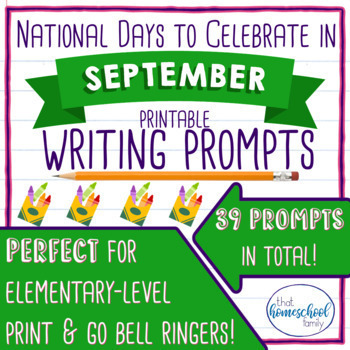 National Days to Celebrate in September Writing Prompts | TpT