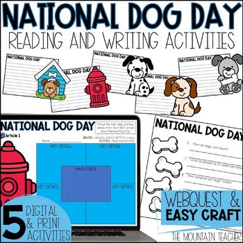 Preview of National Dog Day Craft, Reading Comprehension Activities, Writing and Webquest