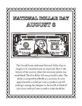 Preview of National Dollar Day - August 8 - History Information/Coloring Sheet