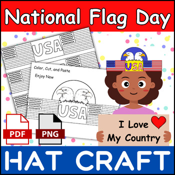 Preview of National Flag Day Hat Craft | Independence Day & Presidents' Day Activities