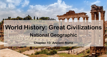 Preview of National Geographic: Great Civilizations - Chapter 10 Presentation- EDITABLE