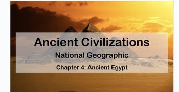 National Geographic: Great Civilizations - Chapter 4 Presentation- EDITABLE