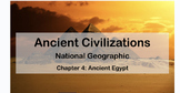 National Geographic: Great Civilizations - Chapter 4 Prese