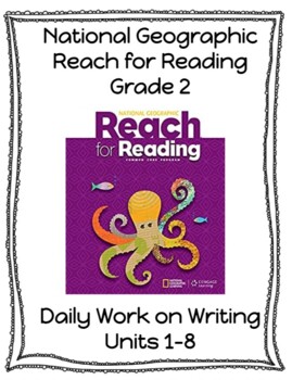 Preview of National Geographic Reach for Reading Grade 2 (2nd Grade) Daily Work on Writing 