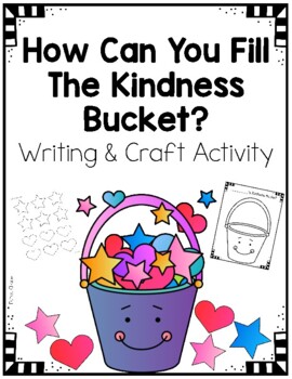 National Kindness Day: Kindness Bucket Writing and Craft Activity