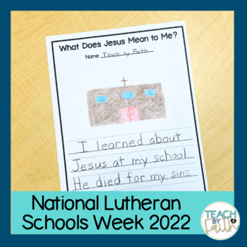 Preview of National Lutheran Schools Week NLSW In All Things Activities
