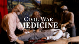 National Museum of Civil War Medicine - Video Lesson & Worksheet