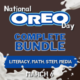 National Oreo Day BUNDLE - Includes Math, Literacy, STEM, 